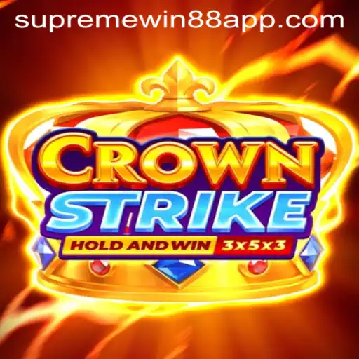 Crownstrike: Exploring the Thrilling World of Supreme Win 88